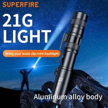 SUPERFIRE X18 Mini LED Žibintuvėlis PenLight Lempos Įrašą Mažas Žibintuvėlis Žibintuvėlis, Lauko Kempingas Pocket Pen žibintai Avariniai Žibintai